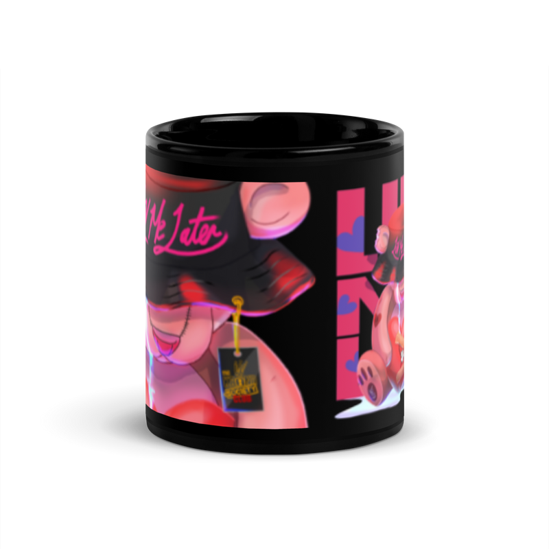 Luv Me Later Mug